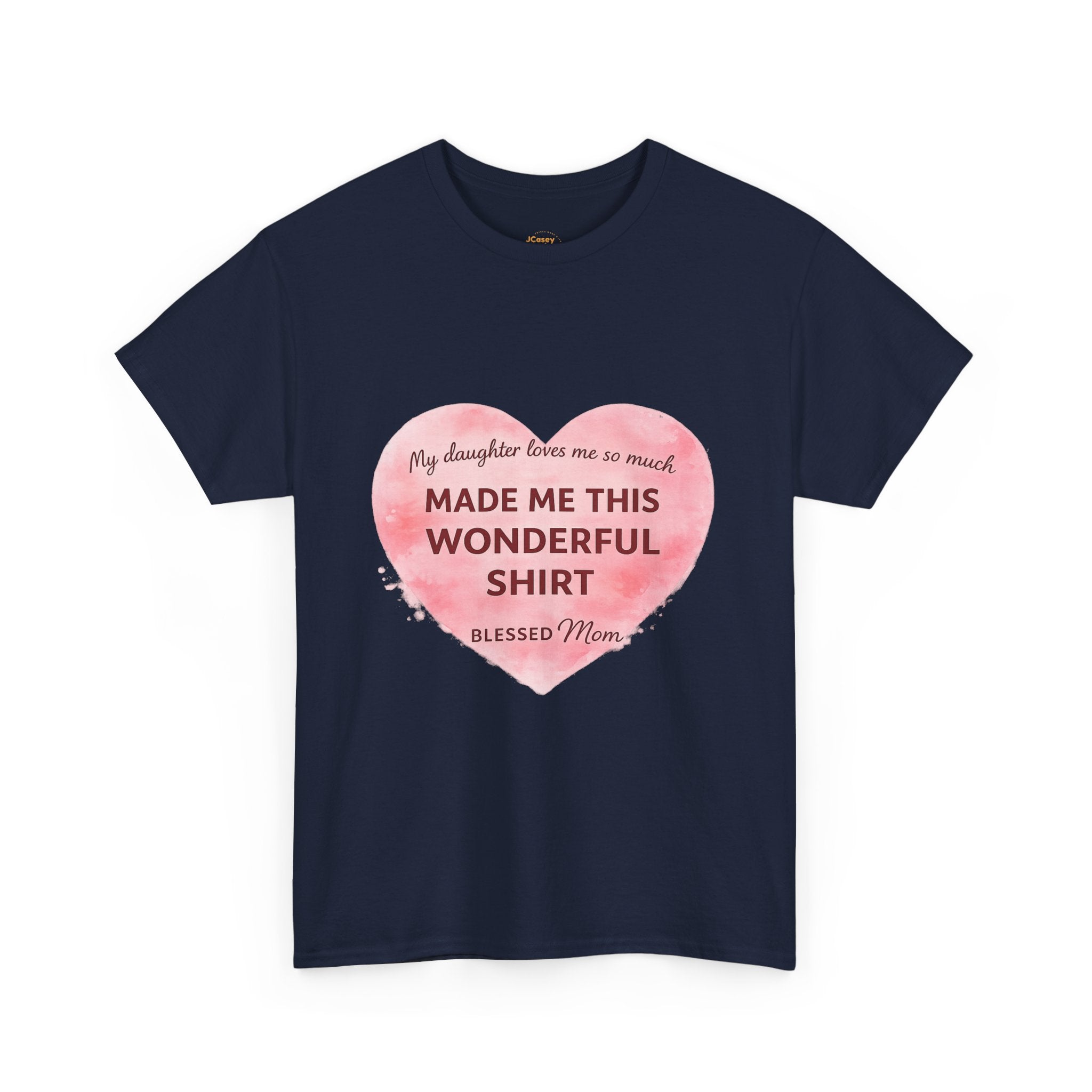 Blessed Mom Heart Shirt – Gift from Daughter