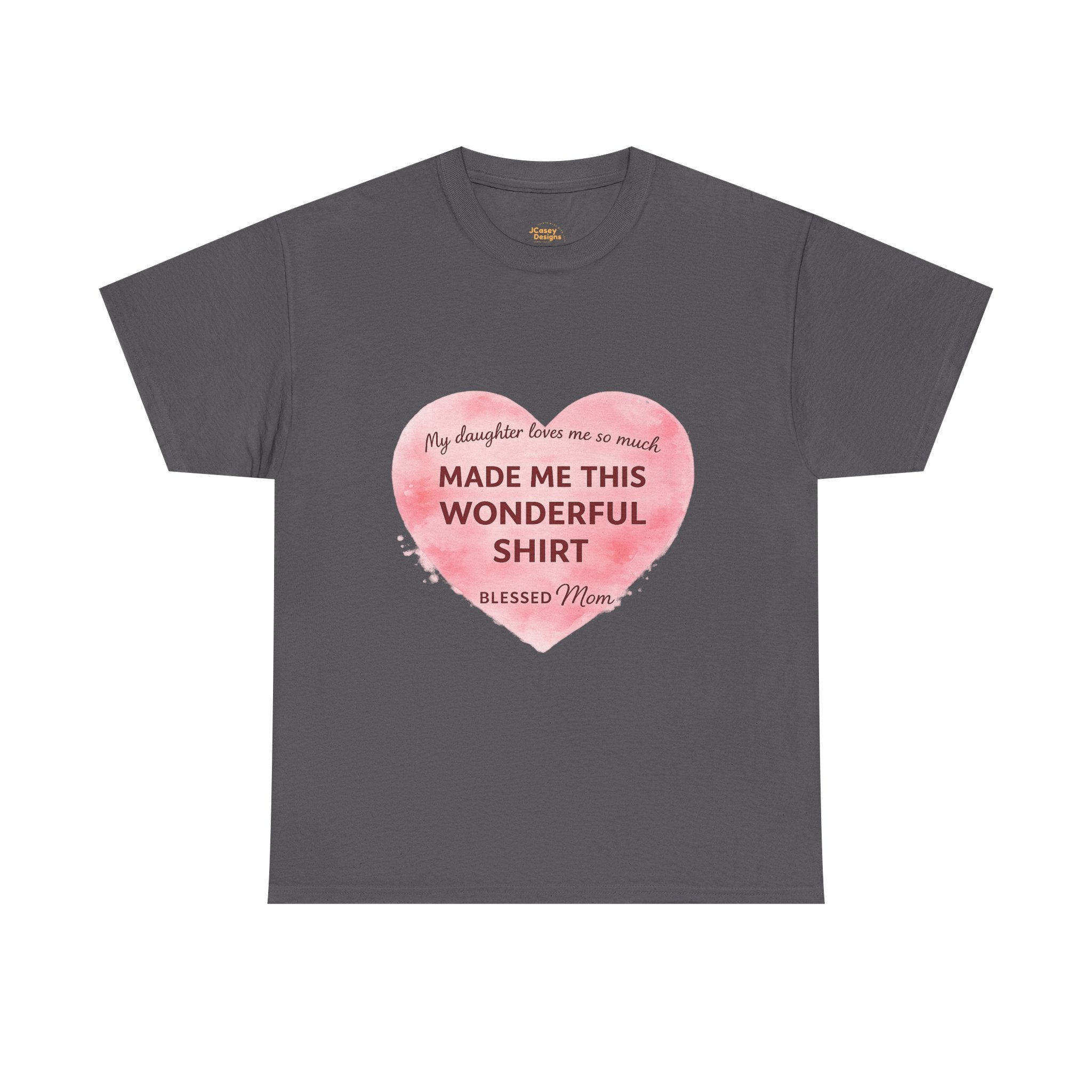 Blessed Mom Heart Shirt – Gift from Daughter