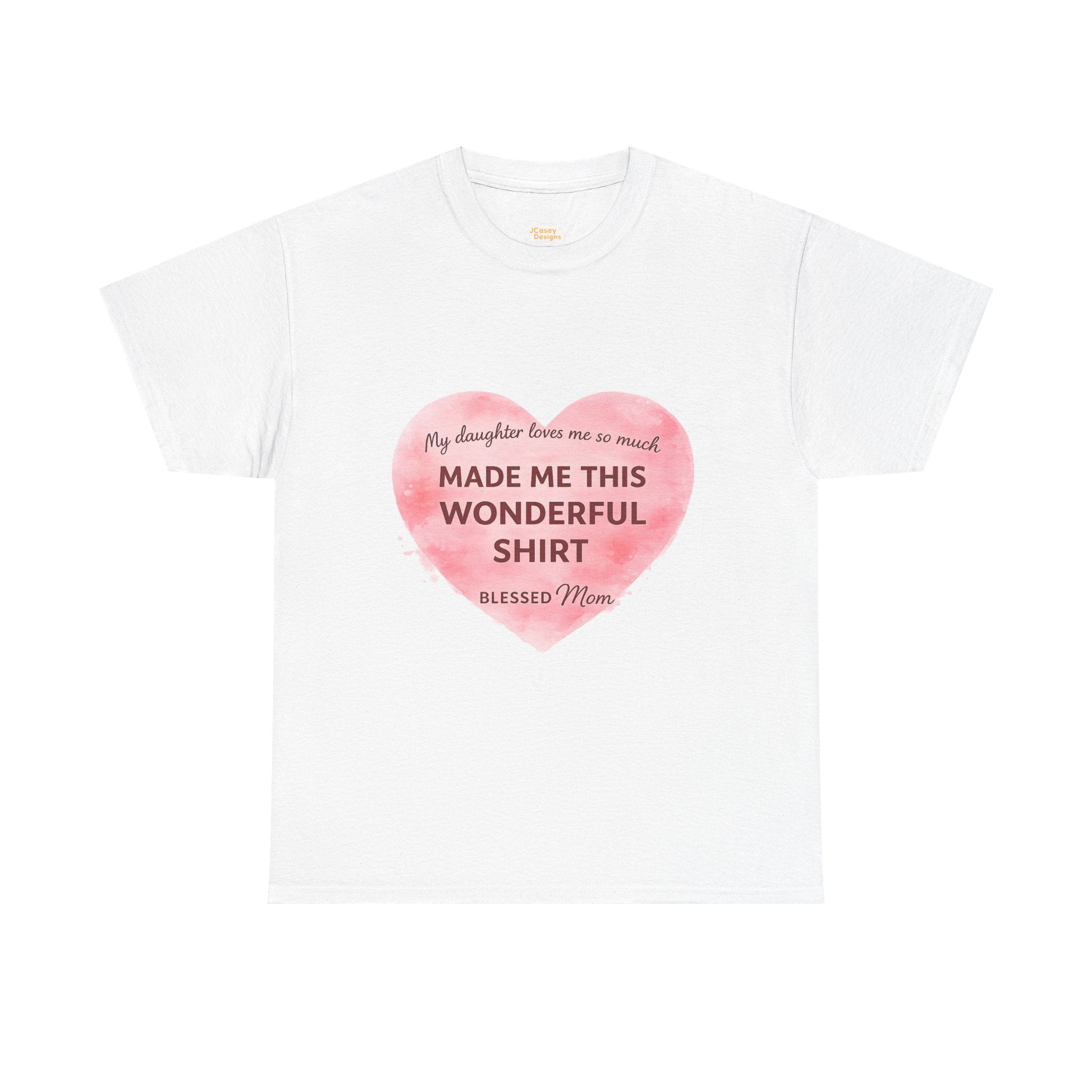 Blessed Mom Heart Shirt – Gift from Daughter
