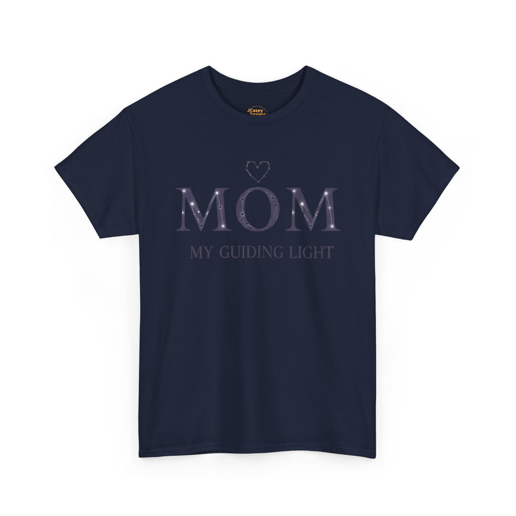 Mom My Guiding Light T‑Shirt — 'My Heart Is Full' Mother's Day Tee