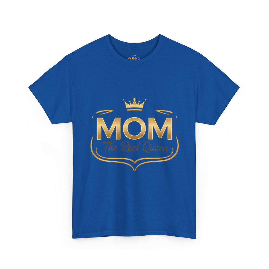 Mom The Real Queen T-Shirt – Gold Crown Mother’s Day Tee (“My Heart Is Full” on Back)
