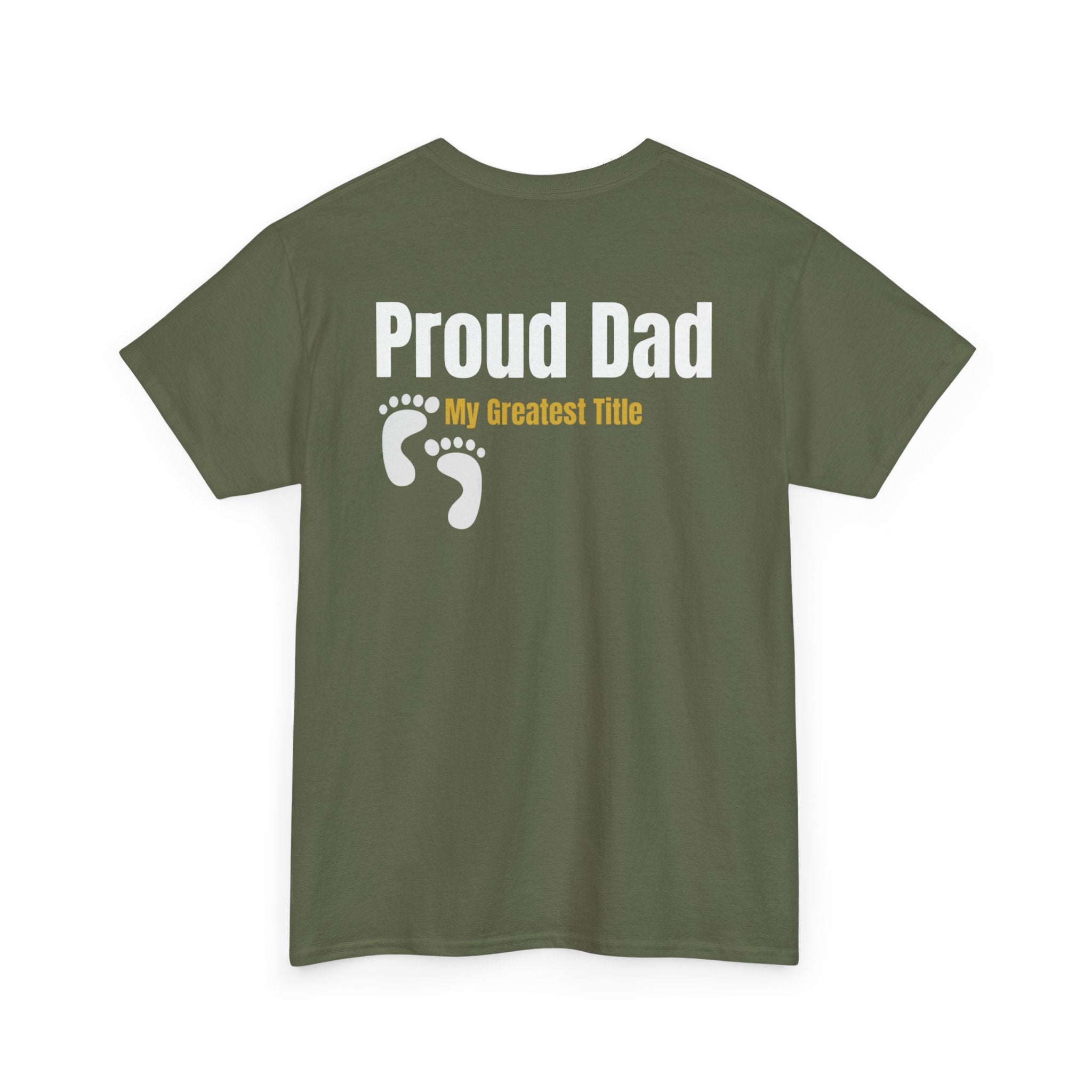 Proud Dad T‑Shirt — "Proud Dad, My Greatest Title" Baby Footprint Tee