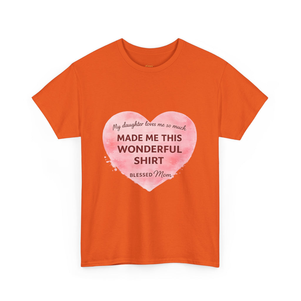 Blessed Mom Heart Shirt – Gift from Daughter