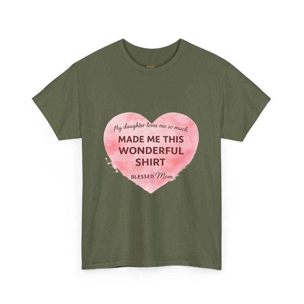 Blessed Mom Heart Shirt – Gift from Daughter