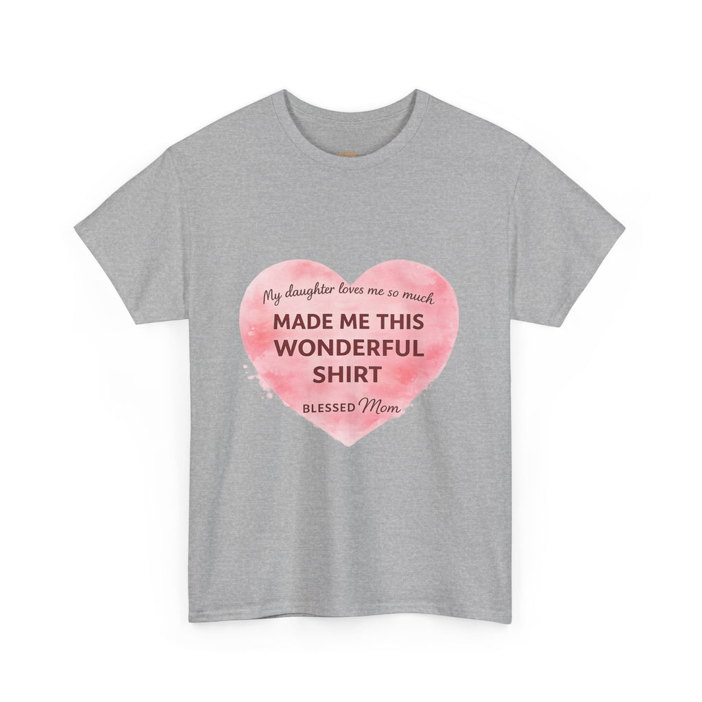 Blessed Mom Heart Shirt – Gift from Daughter