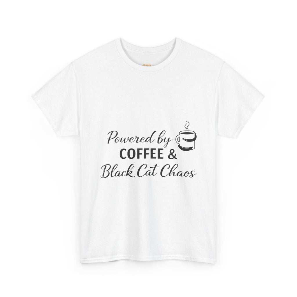Coffee & Black Cat Tee — "Powered by Coffee & Black Cat Chaos" Graphic Shirt