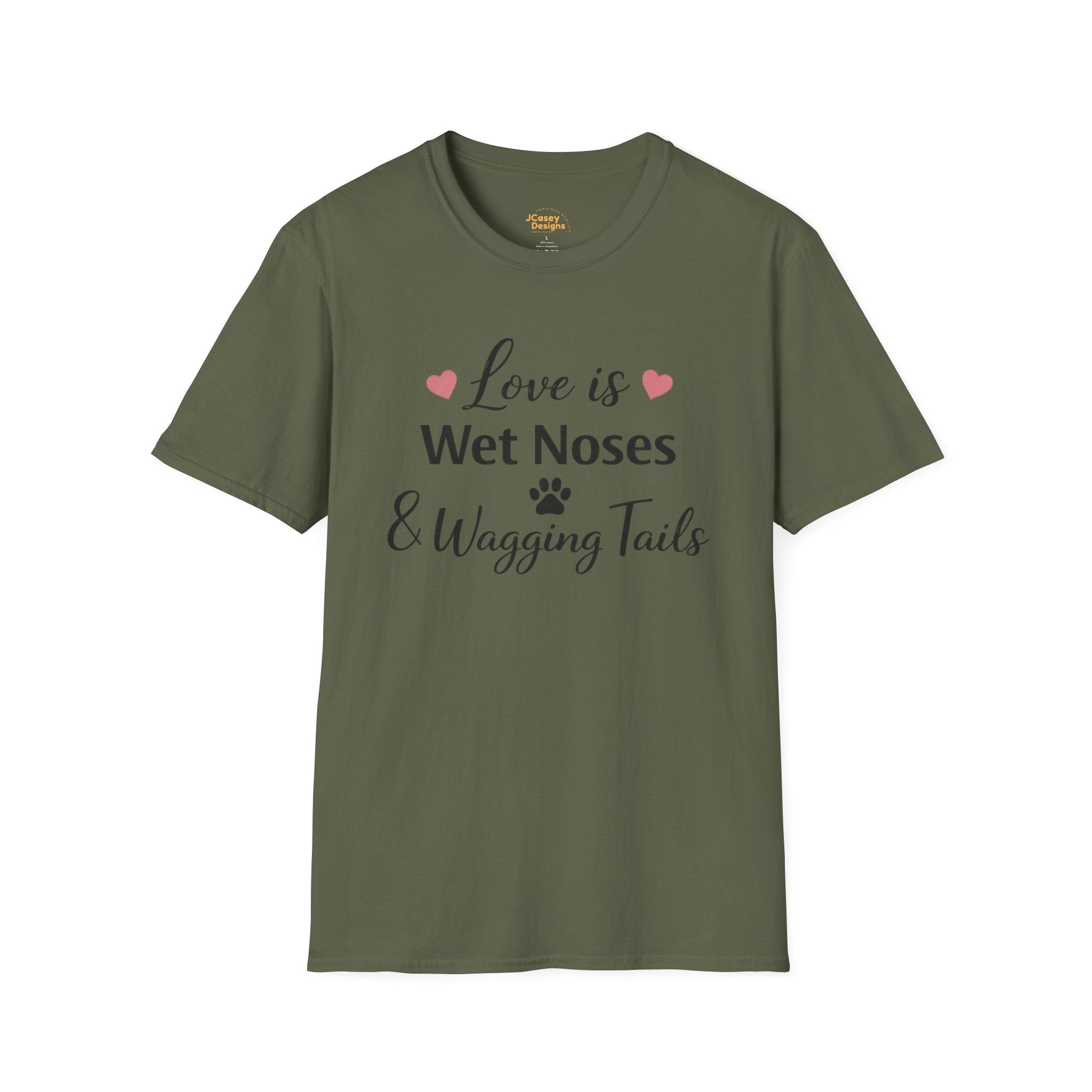 Dog Lover T-Shirt — "Love is Wet Noses & Wagging Tails"