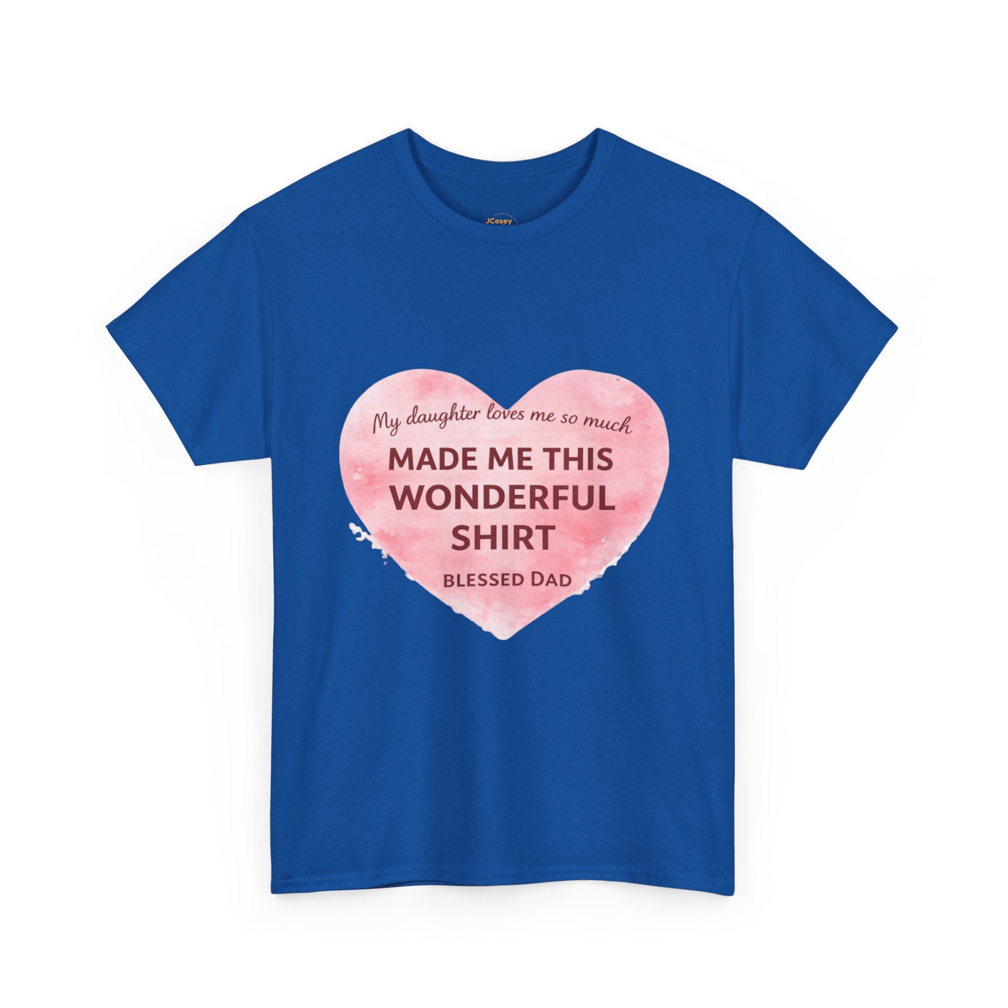 Made Me This Wonderful Shirt T-Shirt – Funny "Blessed Dad" Heart Gift for Fathers