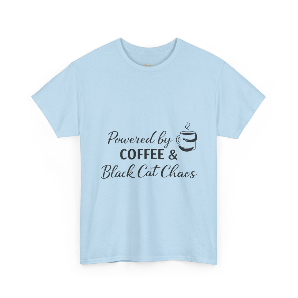 Coffee & Black Cat Tee — "Powered by Coffee & Black Cat Chaos" Graphic Shirt