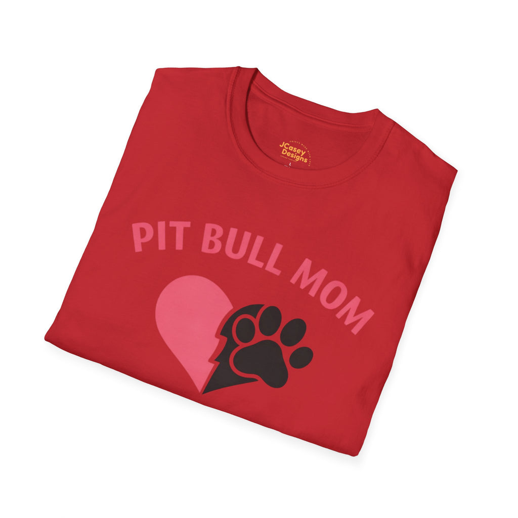 Pit Bull Mom T-Shirt — “Full Heart, Strong Love” Paw & Heart Tee
