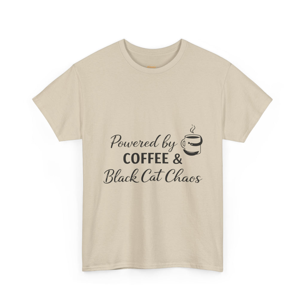 Coffee & Black Cat Tee — "Powered by Coffee & Black Cat Chaos" Graphic Shirt