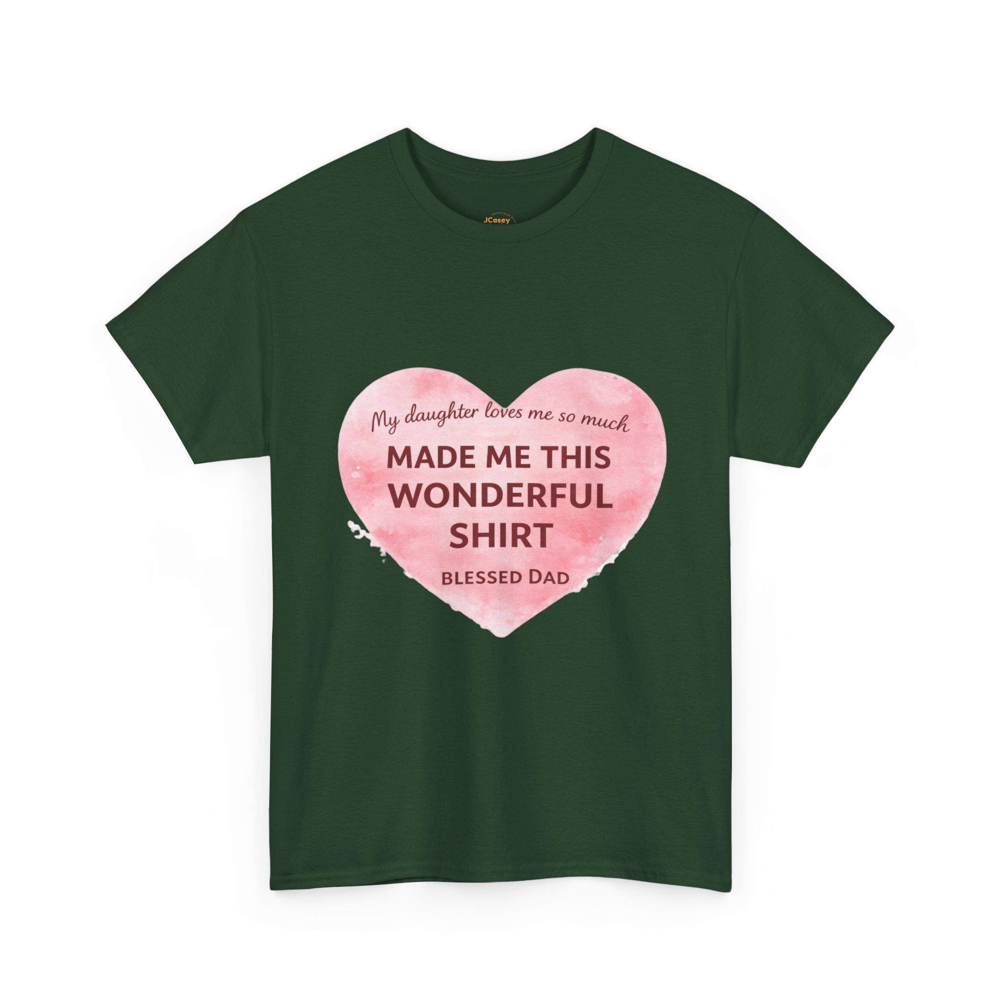 Made Me This Wonderful Shirt T-Shirt – Funny "Blessed Dad" Heart Gift for Fathers