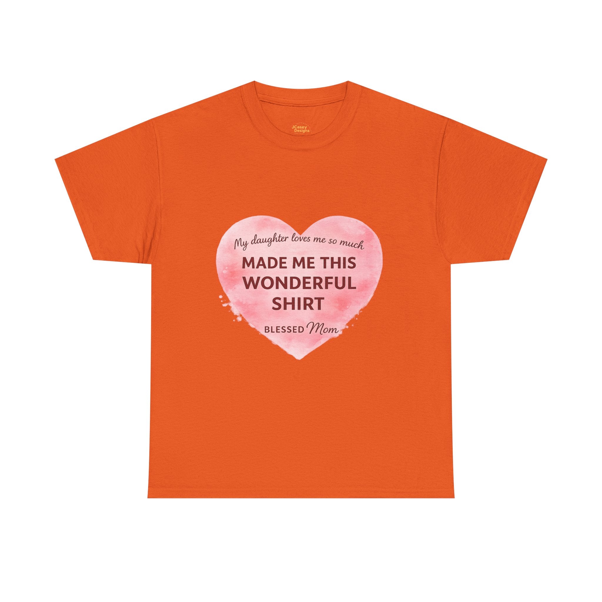 Blessed Mom Heart Shirt – Gift from Daughter