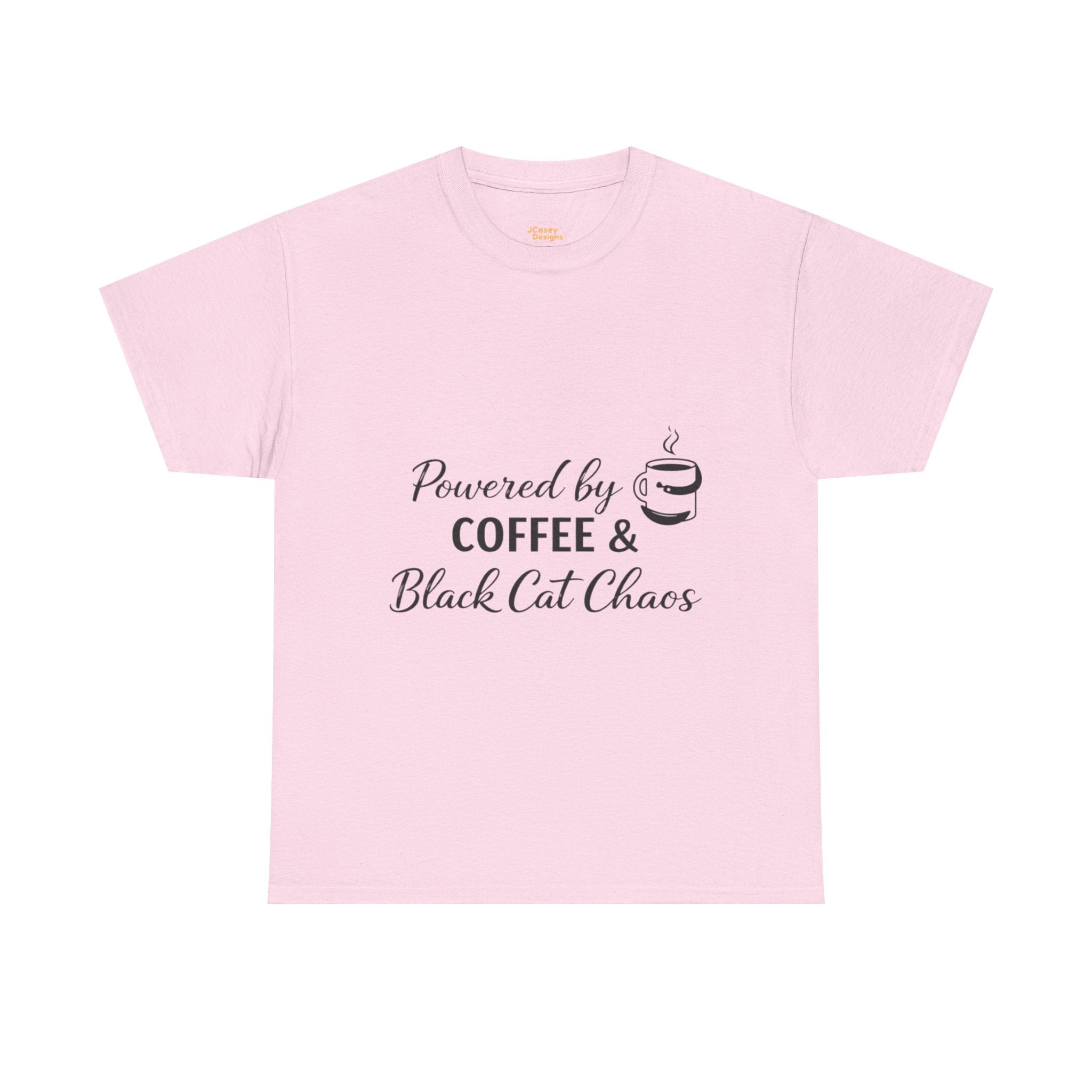 Coffee & Black Cat Tee — "Powered by Coffee & Black Cat Chaos" Graphic Shirt
