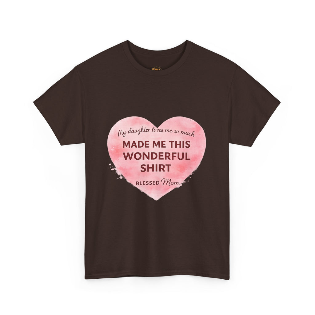 Blessed Mom Heart Shirt – Gift from Daughter