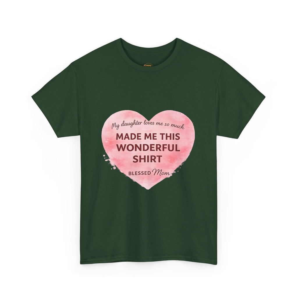 Blessed Mom Heart Shirt – Gift from Daughter