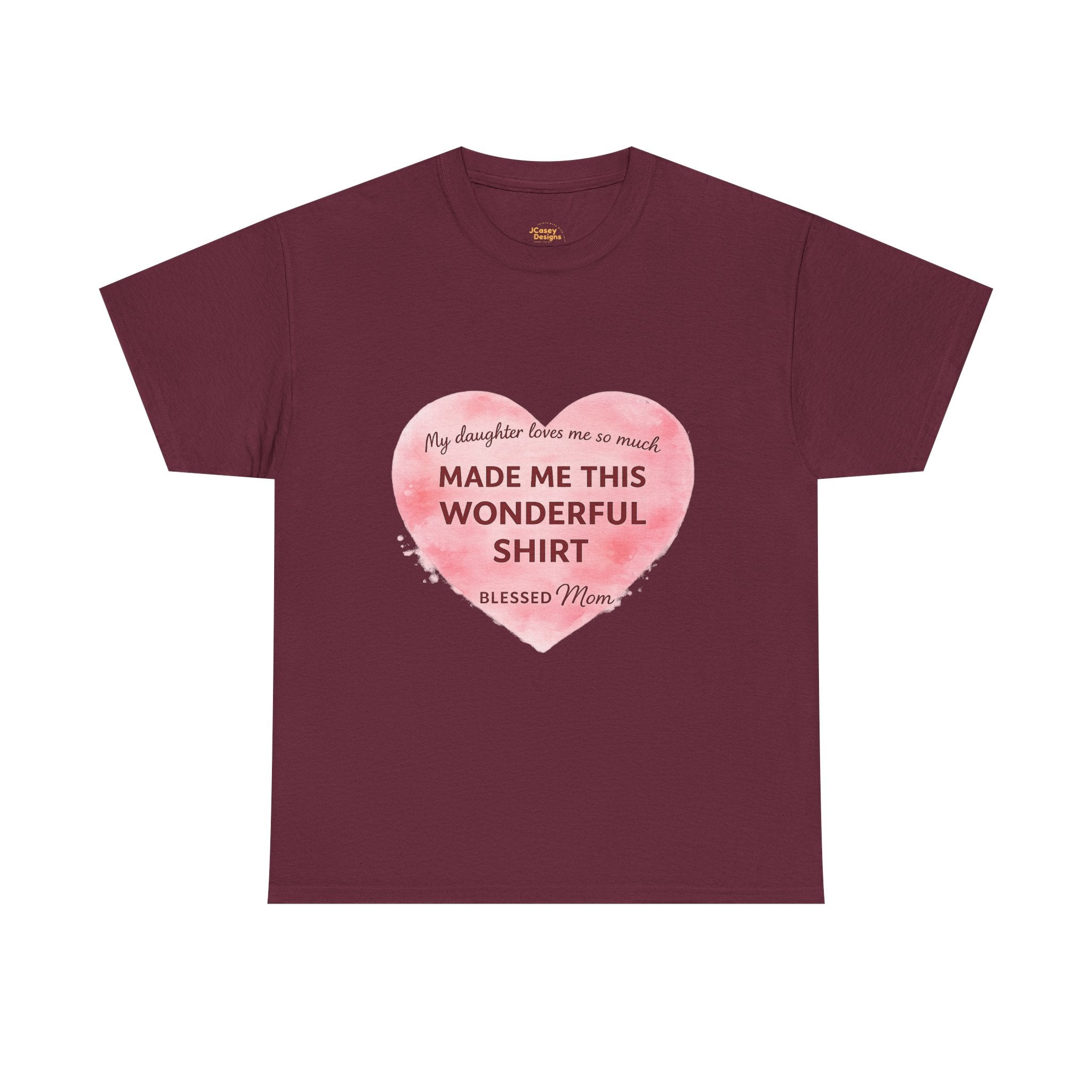 Blessed Mom Heart Shirt – Gift from Daughter
