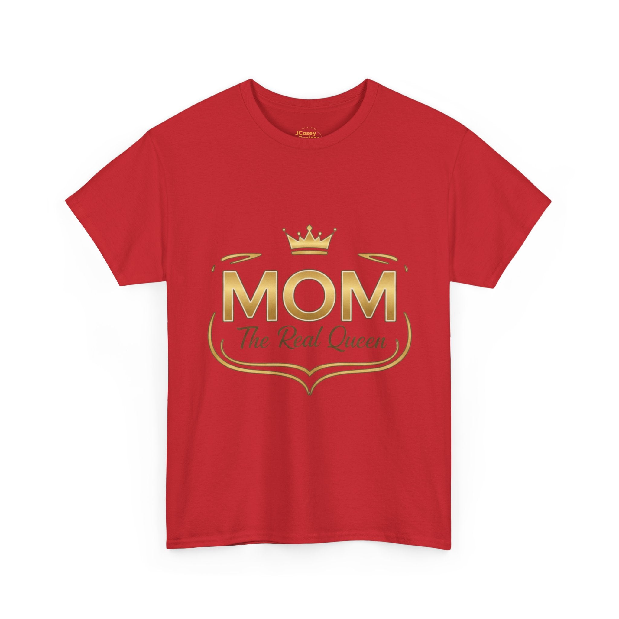 Mom The Real Queen T-Shirt – Gold Crown Mother’s Day Tee (“My Heart Is Full” on Back)