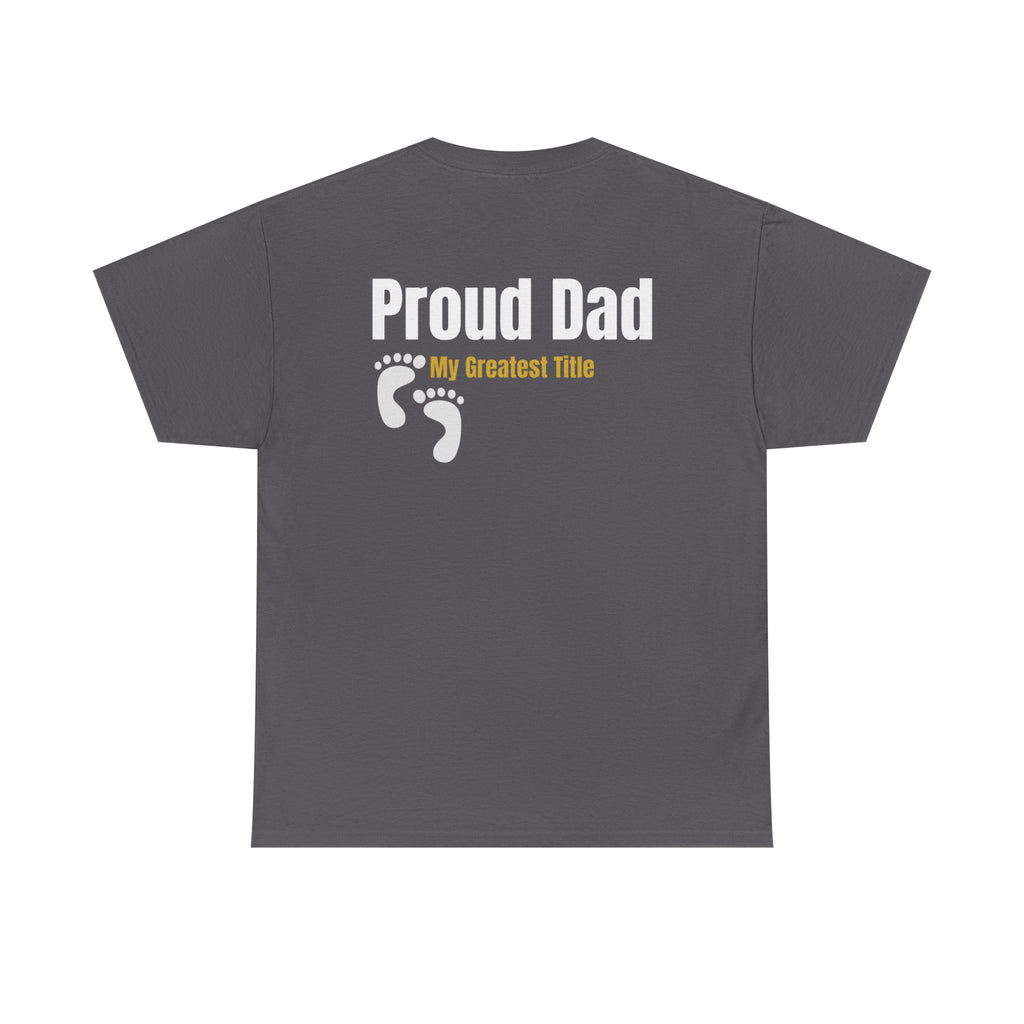 Campfire Dad T‑Shirt — "My Greatest Title" Proud Dad Tee